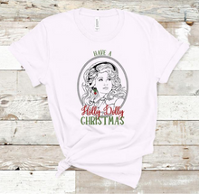 Load image into Gallery viewer, Holly Dolly Christmas T-Shirt